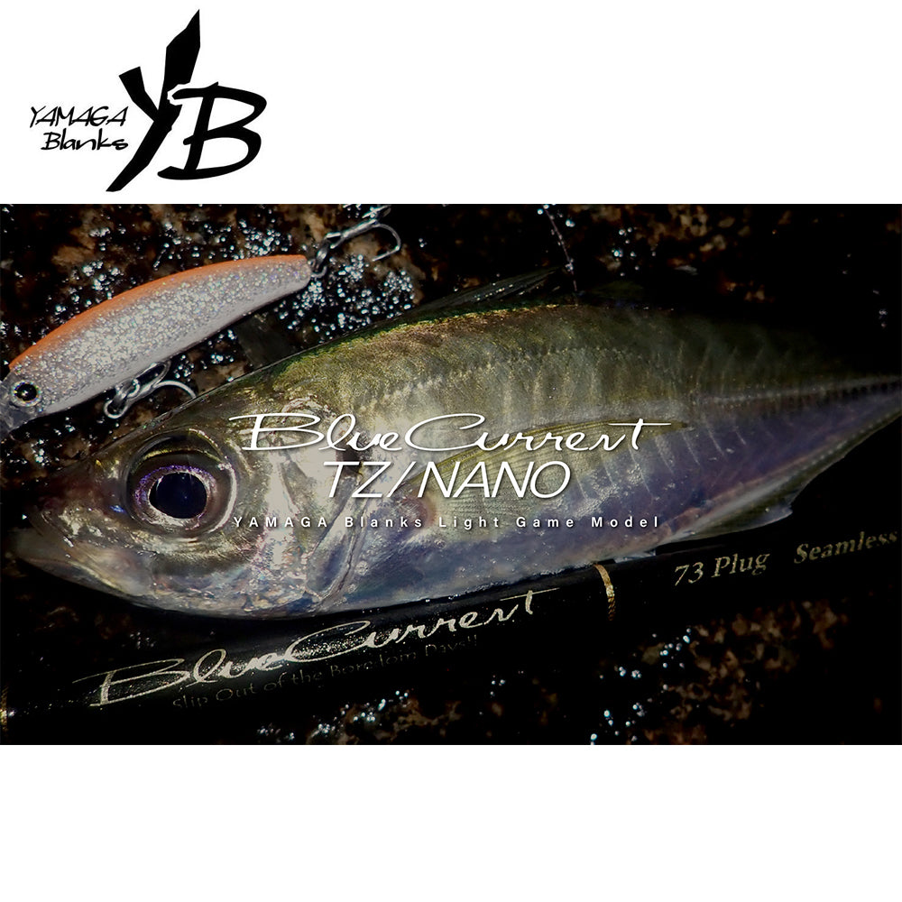 Yamaga Blanks Blue Current TZ Nano